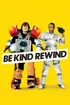 Be Kind, Rewind and Semi-Pro poster