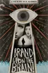 Brand Upon the Brain! poster