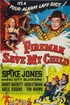 Fireman, Save My Child poster
