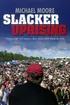 Slacker Uprising poster